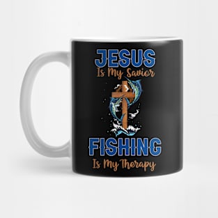 Jesus Is My Savior Fishing Is My Therapy Mug